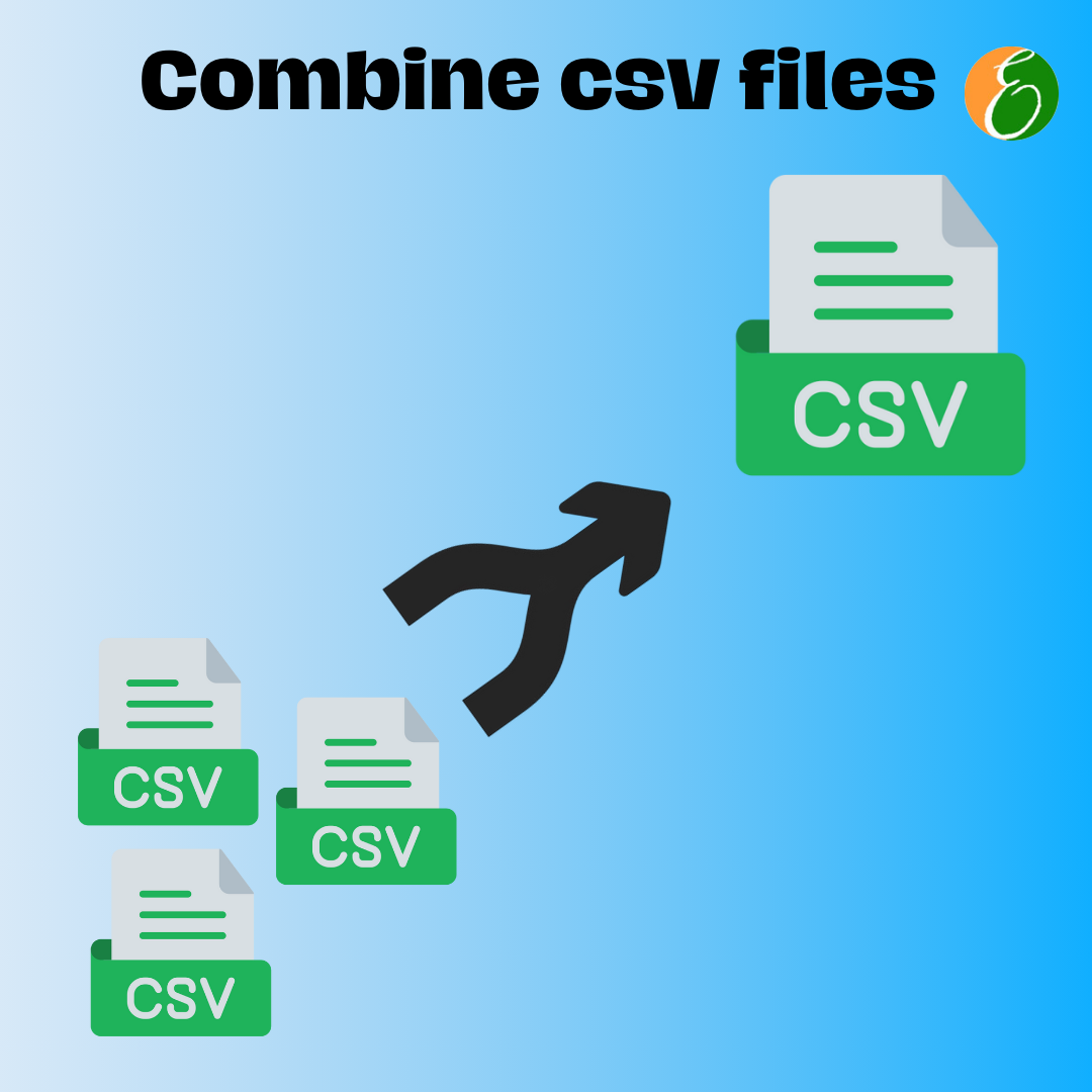 Combine CSV Files